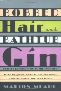 Bobbed Hair and Bathtub Gin